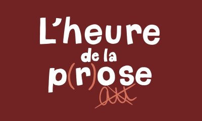L’heure de la prose