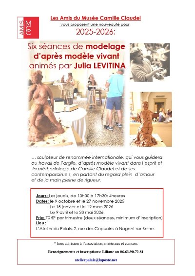 Les séances de modelage d'après modèle vivant par "Les Amis du Musée Camille Claudel" à Nogent-sur-Seine