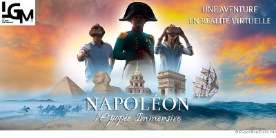 Napoléon, l'Epopée Immersive