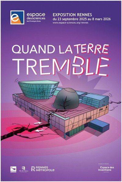 Exposition - Quand la Terre tremble