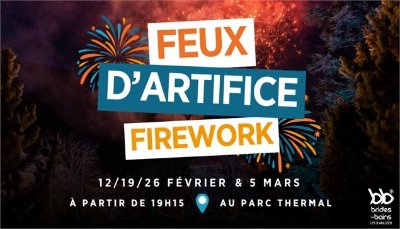 Feu d'artifice - Jeudi 26 février
