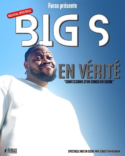 Big S dans "En vérité " - One-man Show