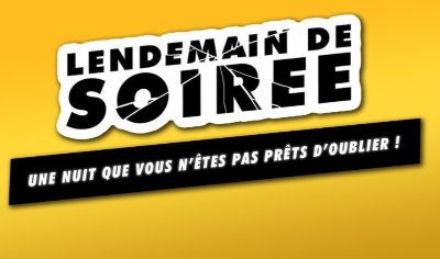 COMÉDIE : LENDEMAIN DE SOIRÉE