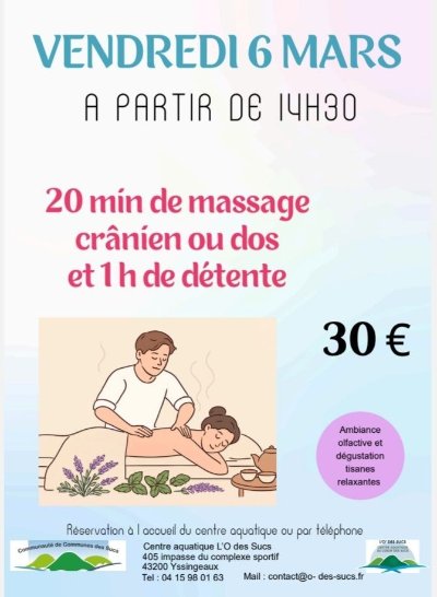 Détente et Massage crânien ou dos à L'O' des Sucs