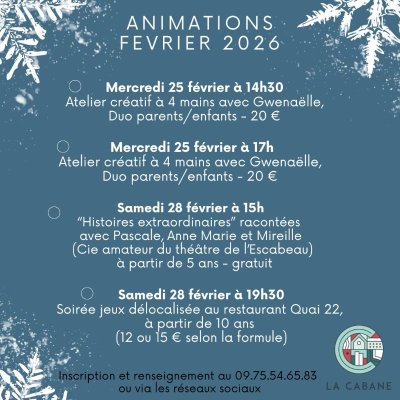 La Cabane : "Histoires extraordinaires"