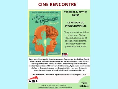 Cine rencontre - Le retour du projectionniste