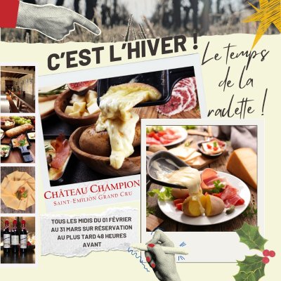 Raclette au Château Champion