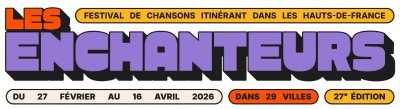 Festival Les Enchanteurs - Chanson plus bifluorée