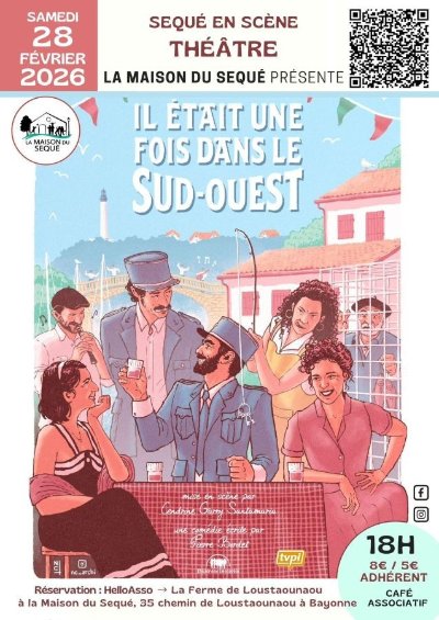 Théâtre: Ilétait une fois dans le sud-ouest