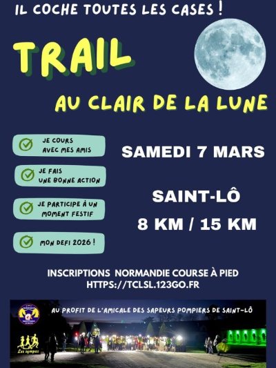 Trail > Au clair de la lune