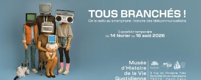 Exposition temporaire « Tous Branchés ! »