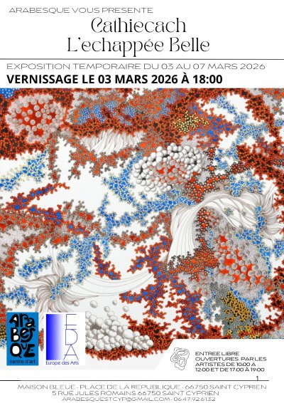 EXPOSITION CATHIECACH L’ÉCHAPPÉE BELLE CHEZ ARABESQUE