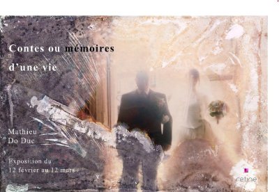 Mathieu Do Duc: contes ou mémoires