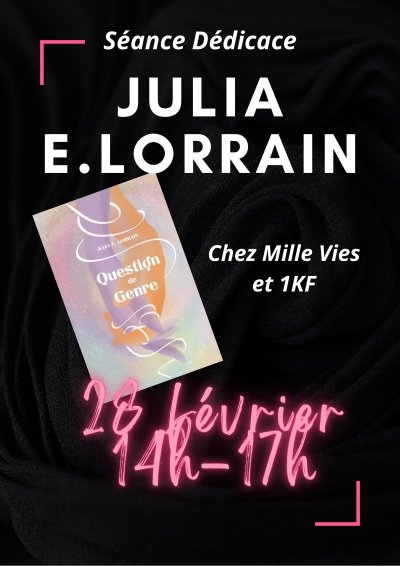 Séance de dédicace : Julia E. Lorrain