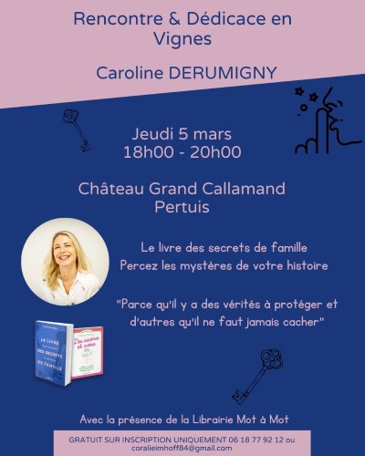 Rencontres Dédicace au Château Grand Callamand