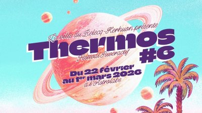 THERMOS#6 - Festival hiveractif