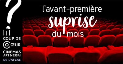 SÉANCE SURPRISE À CINÉJADE