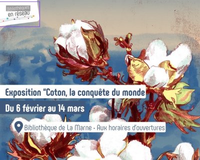 ERRANCES - Exposition Coton, la conquête du monde