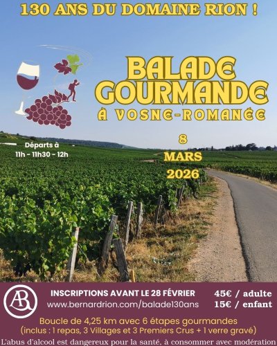 130 ans Domaine Rion : Balade Gourmande à Vosne Romanée