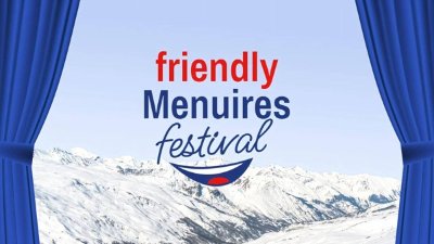 friendlyMenuires Festival