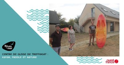 Rêves de Mer - Centre de Glisse de Treffiagat