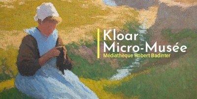 Kloar Micro Musée