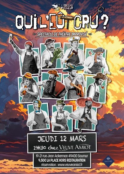 Spectacle d’improvisation « Qui l’eût cru ? »