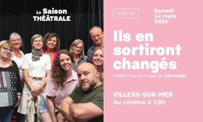 La saison théâtrale : "Ils en sortiront changés"