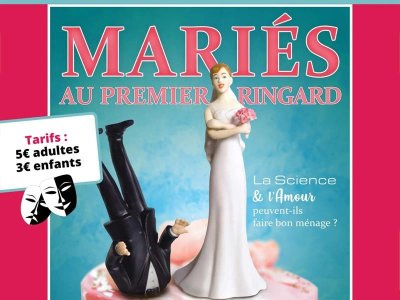 Mariés au premier ringard