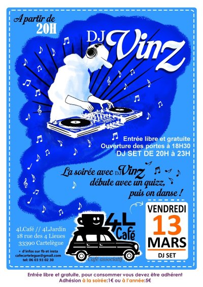 Soirée avec Dj Vinz au 4L café