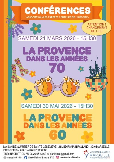 Deux conférences "la Provence dans les années 60 et les années 70"