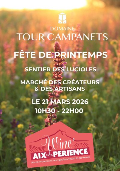 Sentier des Lucioles et Fête de Printemps au Domaine Tour Campanets