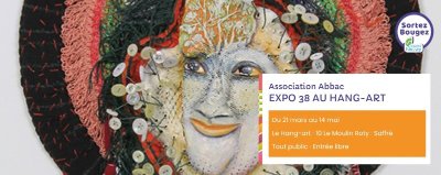 EXPOSITION 38 AU HANG-ART
