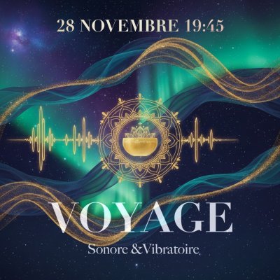 Voyage sonore et vibratoire