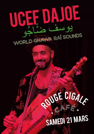 Concert Ucef Dajoe au Rouge Cigale Café