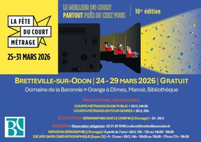 La fête du court métrage 2026 à Bretteville-sur-Odon