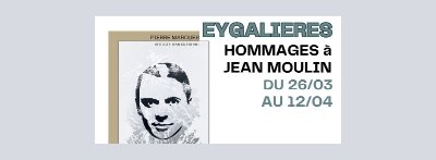Hommages à Jean Moulin