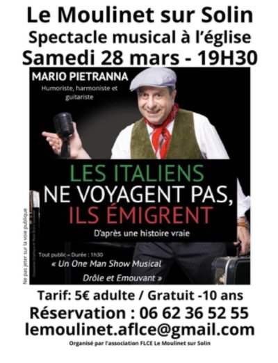 Spectacle musical : "Les italiens ne voyagent pas, ils émigrent"
