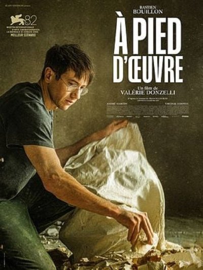 Cinéma "A pied d'oeuvre" film de Valérie Donzelli