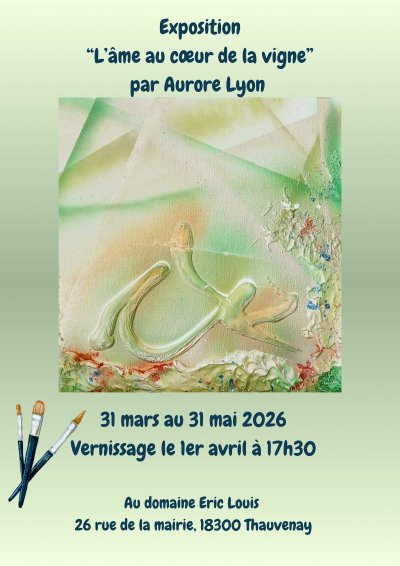 Exposition "L'âme au coeur de la vigne"
