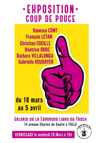 Galerie du Trech Exposition : Coup de pouce