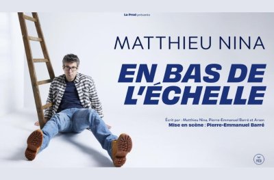 One man show | En bas de l'échelle - Matthieu Nina