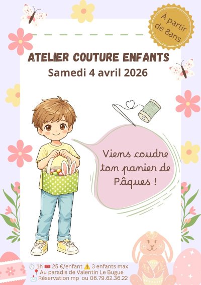 Atelier couture enfants " Panier de Pâques"