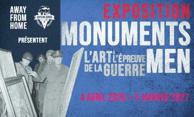 Exposition temporaire « Monuments Men »