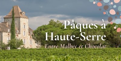 Pâques au château de Haute-Serre