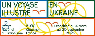 Exposition : Un voyage illustré en Ukraine