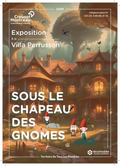 Exposition "Sous le chapeau des gnômes" à la villa Perrusson