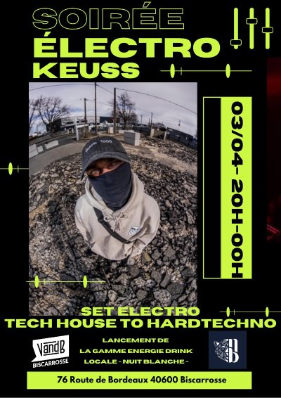 Soirée Techno - Keuss