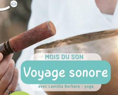 Mois du son, voyage sonore « son et bien-être »
