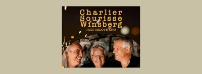 Concert jazz groove live par Charlier, Sourisse et Winsberg